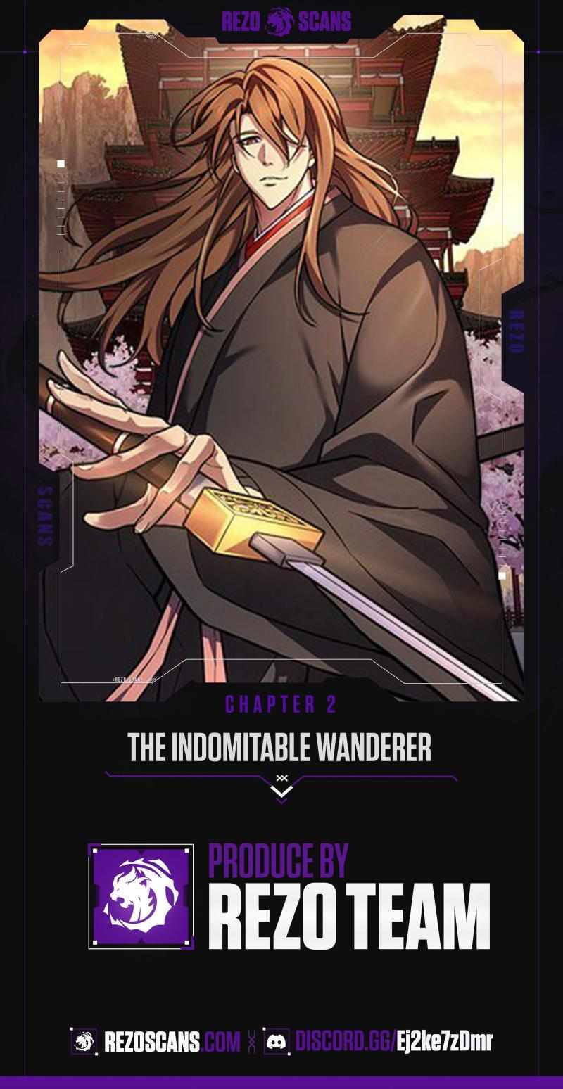 The Indomitable Wanderer Chapter 2 1